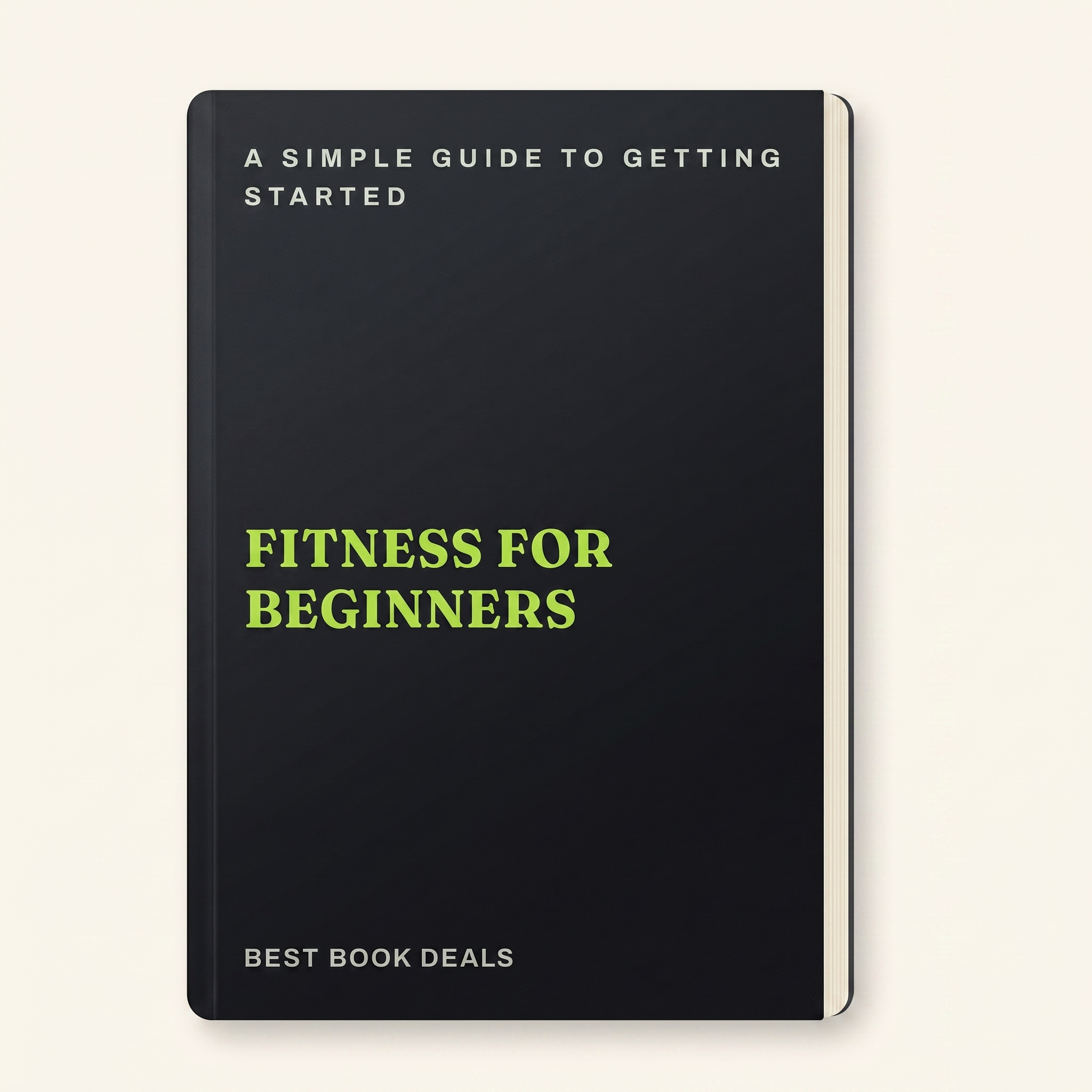 Fitness for Beginners: A Simple Guide to Getting Started