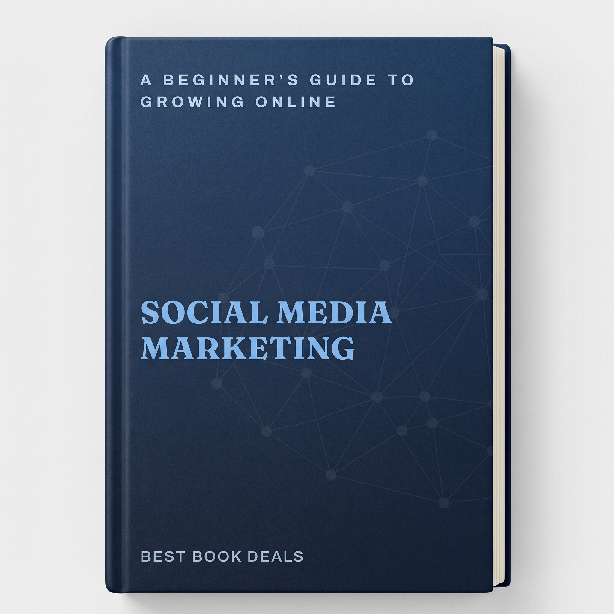 Social Media Marketing: A Beginner's Guide to Growing Online